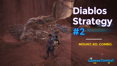 MHW Diablos Weakness Location HP And 3 Surefire Strategies   MHW Diablos Strategy 2 Mount KnockOut Biggest Combo 400x225 